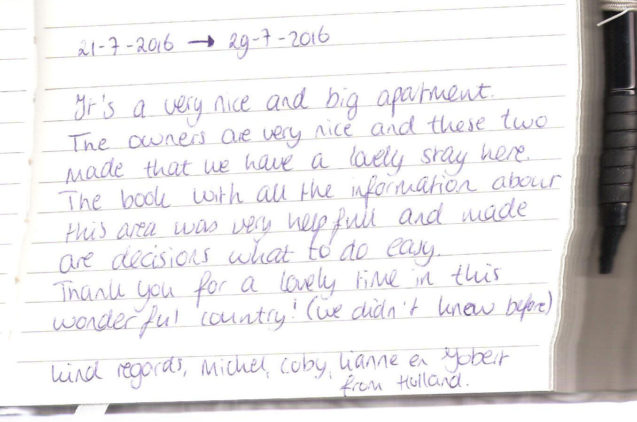 Notes that our guests have written in our guest book this summer