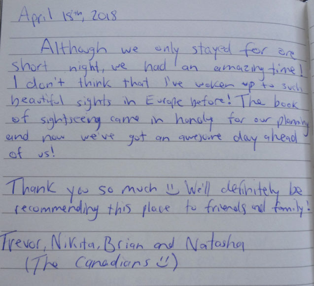 A note from a group of friends from Canada who stayed in the Superior Apartment at Apartments Fine Stay in April 2018