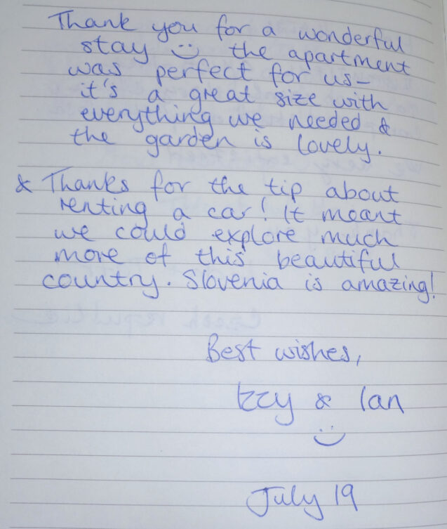 A note from a British couple who stayed in Cosy Apartment With Terrace at Apartments Valant Bled in July 2019